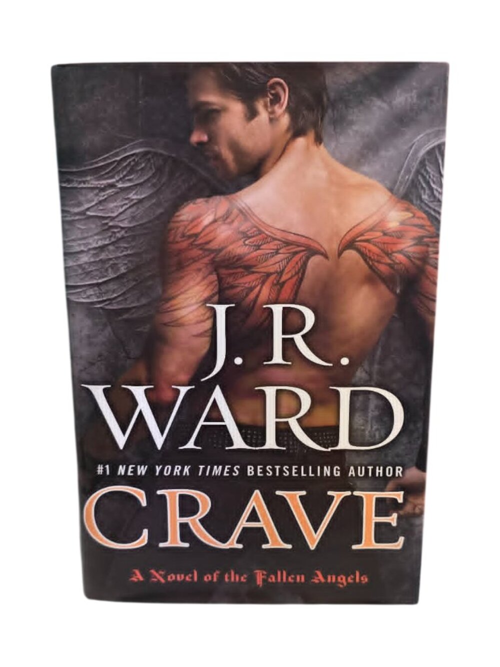 Crave (Fallen Angels, Book 2) Hardcover - J.R. Ward